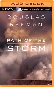 Path of the Storm di Douglas Reeman edito da Brilliance Audio