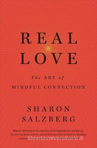 Real Love di Sharon Salzberg edito da Pan Macmillan
