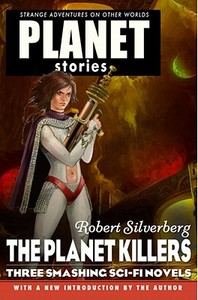 The Planet Killers di Robert Silverberg edito da PAIZO