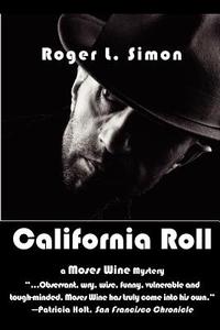 California Roll di Roger L Simon edito da Ipicturebooks