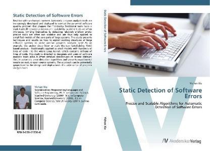 Static Detection of Software Errors di Yichen Xie edito da AV Akademikerverlag