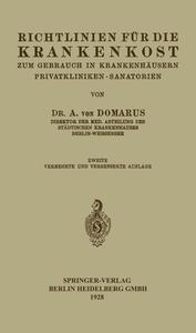 Richtlinien für die Krankenkost di Alexander Von Domarus edito da Springer Berlin Heidelberg