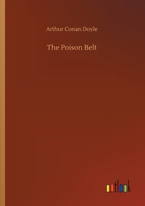 The Poison Belt di Arthur Conan Doyle edito da Outlook Verlag