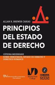 PRINCIPIOS DEL ESTADO DE DERECHO. Aproximación comparativa di Allan R. Brewer-Carias edito da FUNDACIÓN EDITORIAL JURIDICA VENEZOLANA