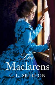 The Maclarens di C. L. Skelton edito da HarperCollins Publishers