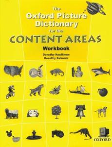 The Oxford Picture Dictionary For The Content Areas: Workbook di Dorothy Kauffman, Dorothy Bukantz edito da Oxford University Press
