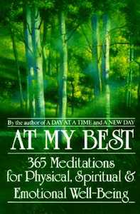 At My Best: 365 Meditations for the Physical, Spiritual, and Emotional Well-Being di Bantam Doubleday Dell, J. S. Dorian, Anonymous edito da Bantam