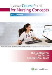 Lww Coursepoint for Nursing Concepts; Plus Lww Docucare One-Year Access Package di Lippincott edito da LIPPINCOTT RAVEN