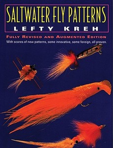 Saltwater Fly Patterns di Lefty Kreh edito da Rowman & Littlefield