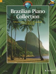 Brazilian Piano Collection di John Crawford De Cominges, Tim Richards edito da Schott Music Ltd