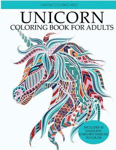 Unicorn Coloring Book: Adult Coloring Book with Beautiful Unicorn Designs di Creative Coloring, Adult Coloring Books edito da LIGHTNING SOURCE INC