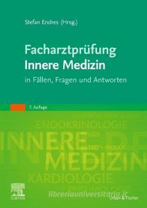 Facharztprüfung Innere Medizin edito da Urban & Fischer/Elsevier