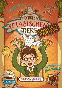 Die Schule der magischen Tiere - Endlich Ferien 7: Max und Muriel di Margit Auer edito da Carlsen Verlag GmbH