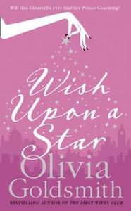 Wish Upon A Star di Olivia Goldsmith edito da Harpercollins Publishers