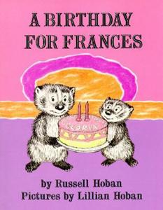 A Birthday for Frances di Russell Hoban edito da HARPERCOLLINS