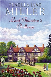 Lord Thurston's Challenge di Fenella-Jane Miller edito da Robert Hale & Company
