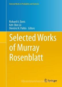 Selected Works of Murray Rosenblatt edito da SPRINGER NATURE
