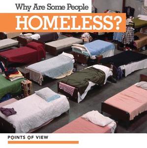 Why Are Some People Homeless? di Emma Jones edito da KIDHAVEN K 12