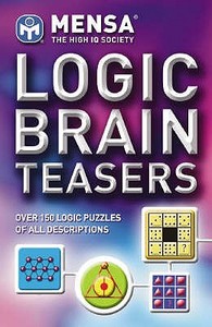 Mensa B: Logic Brainteasers di Philip J. Carter, Ken Russell edito da Carlton Books Ltd
