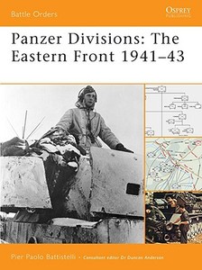 Panzer Divisions di Pier Paolo Battistelli edito da Bloomsbury Publishing PLC