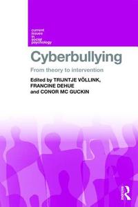 Cyberbullying di Trijntje Völlink edito da Routledge