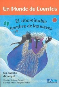 El Abominable Hombre de Las Nieves di Fran Parnell edito da VICENS VIVES