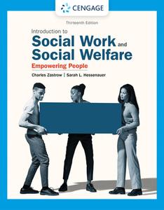 Empowerment Series: Introduction To Social Work And Social Welfare : Empowering People di Charles Zastrow edito da Cengage Learning, Inc