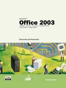 Microsoft Office 2003: Introductory Course di Pasewark Ltd, William R. Pasewark, (Pasewark And Pas Pasewark and Pasewark edito da Course Technology