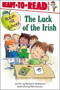 The Luck of the Irish: Ready-To-Read Level 1 di Margaret Mcnamara edito da SIMON & SCHUSTER BOOKS YOU