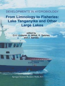 From Limnology to Fisheries: Lake Tanganyika and Other Large Lakes edito da Springer Netherlands
