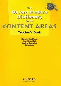The Oxford Picture Dictionary For The Content Areas: Teacher\'s Book di Dorothy Kauffman, Gary Apple edito da Oxford University Press