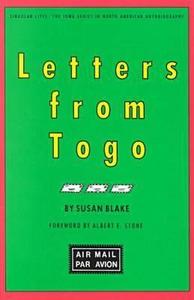 Letters from Togo di Susan Blake edito da UNIV OF IOWA PR