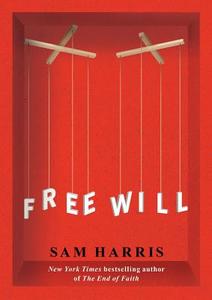Free Will di Sam Harris edito da Simon + Schuster Inc.