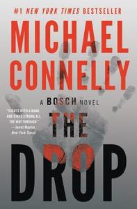 The Drop di Michael Connelly edito da GRAND CENTRAL PUBL