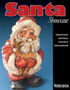 Santa Showcase: Celebrate the Season with 24 Patterns from the Best of Woodcarving Illustrated di Woodcarving Illustrated edito da FOX CHAPEL PUB CO INC