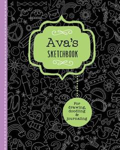 AVAS SKETCHBK di Ronnie Walter, Journal Kitty edito da INDEPENDENTLY PUBLISHED