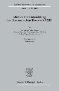 Studien zur Entwicklung der ökonomischen Theorie XXXIII edito da Duncker & Humblot GmbH