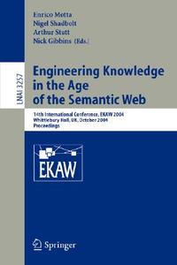 Engineering Knowledge in the Age of the Semantic Web edito da Springer Berlin Heidelberg