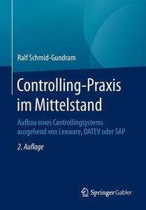 Controlling-Praxis im Mittelstand di Ralf Schmid-Gundram edito da Gabler, Betriebswirt.-Vlg