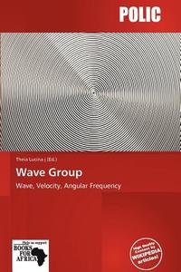 Wave Group edito da Crypt Publishing