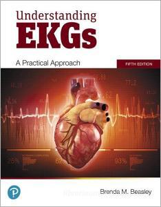 Understanding EKGs di Brenda M. Beasley edito da Pearson Education (US)