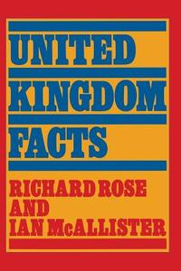 United Kingdom Facts di Ian McAllister, Richard Rose edito da SPRINGER NATURE