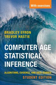 Computer Age Statistical Inference, Student Edition di Bradley Efron, Trevor Hastie edito da Cambridge University Press