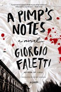 A Pimp\'s Notes di Giorgio Faletti edito da Picador Usa