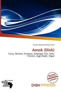 Amok (dish) edito da Dign Press