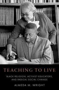 Teaching to Live di Wright edito da OXFORD UNIV PR