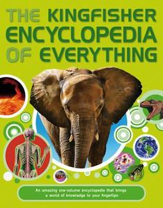 The Encyclopedia Of Everything di Sean Callery, Clive Gifford, Mike Goldsmith edito da Pan Macmillan