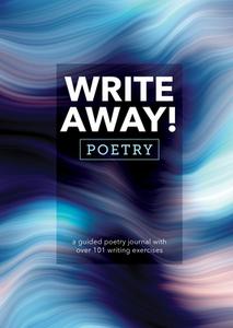 Write Away! Poetry di Editors of Chartwell Books edito da Book Sales Inc