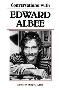 Conversations with Edward Albee di Edward Albee edito da University Press of Mississippi