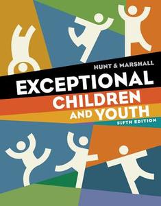 Exceptional Children and Youth di Nancy Hunt, Kathleen Marshall edito da WADSWORTH INC FULFILLMENT